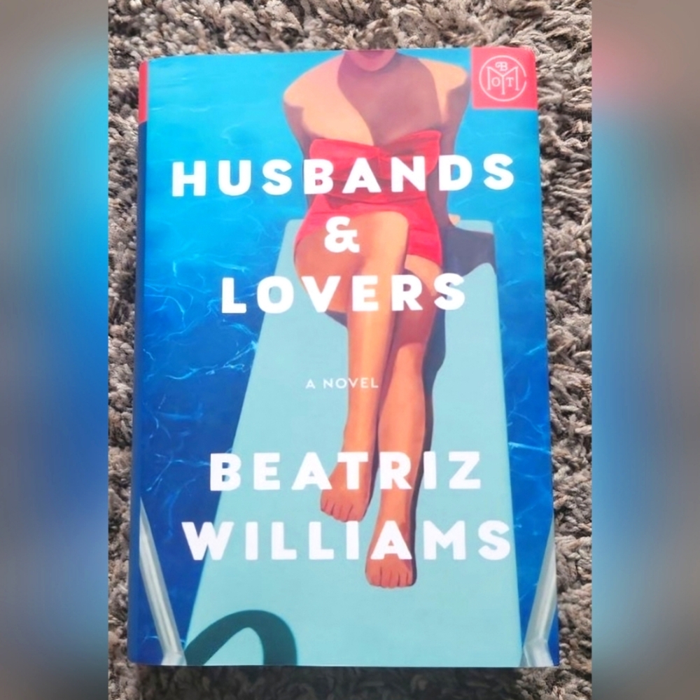 Husbands & Lovers by Beatriz Williams